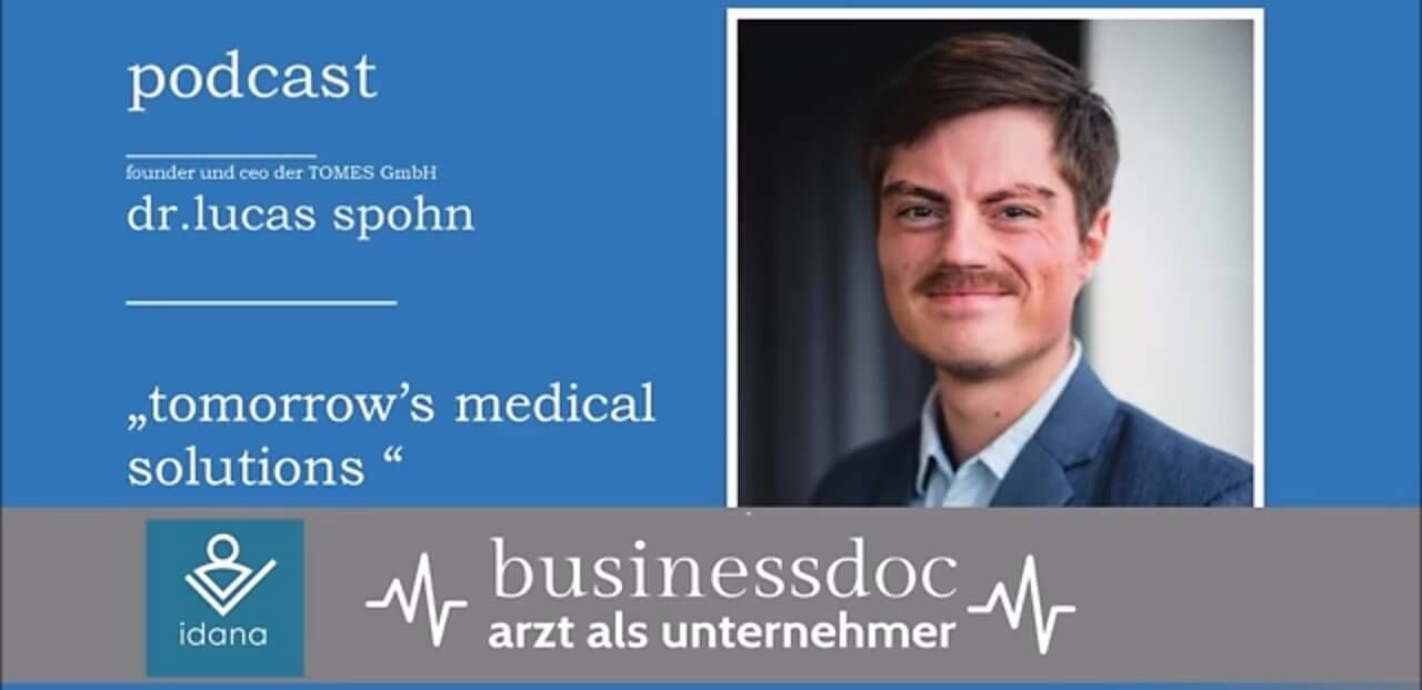 Podcast: Dr. Lucas Spohn im Gespräch mit Oliver Neumann von Businessdoc
