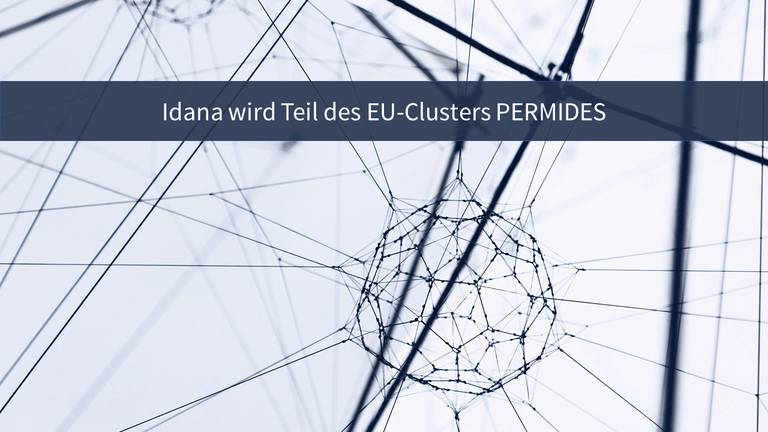 Idana erhält 55.000 € Funding aus EU-Mitteln im Rahmen des PERMIDES-Clusters