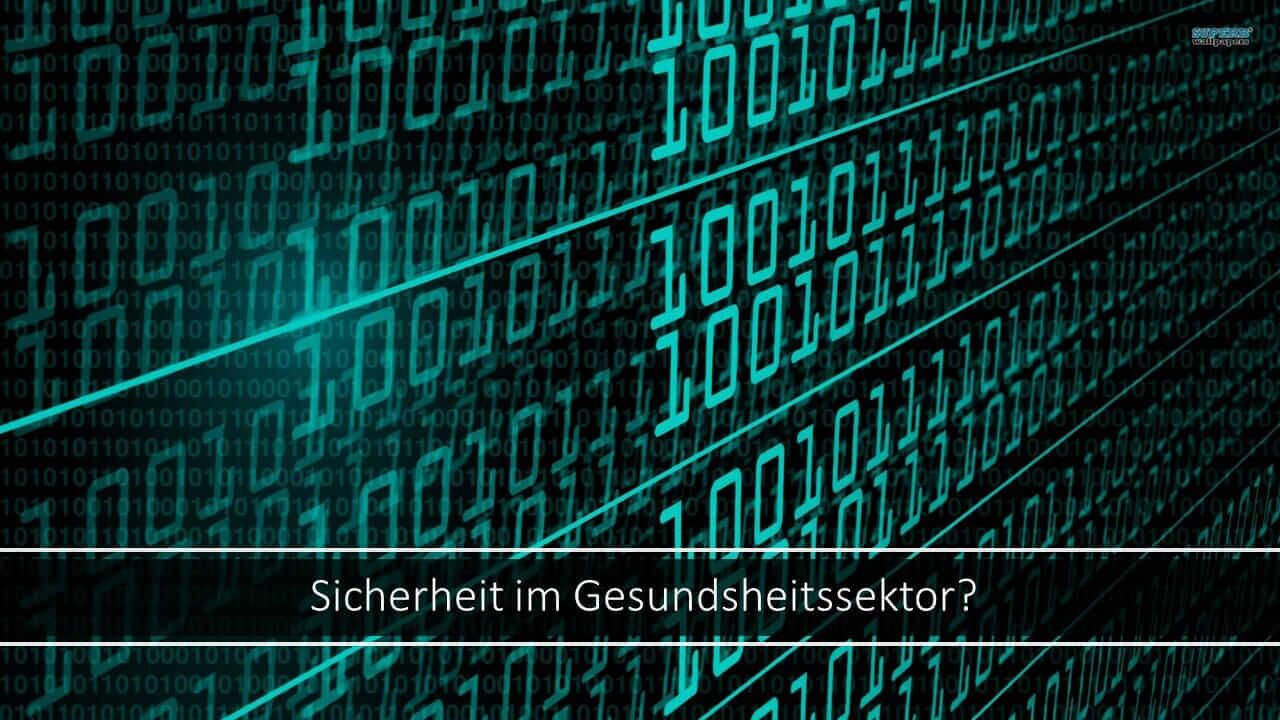 Wenn Code zwischen Leben und Tod entscheidet: Digitale Sicherheit im Gesundheitswesen