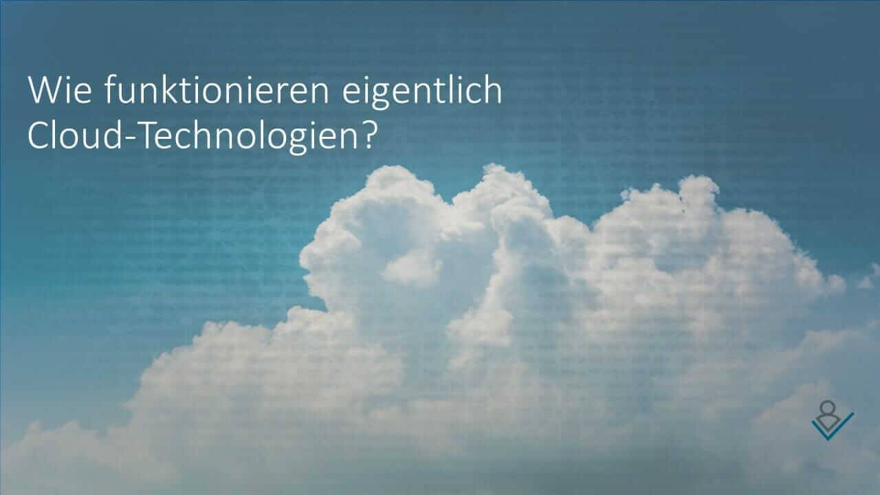 So machen wir Idana sicher: Wie funktionieren eigentlich Cloud-Technologien?